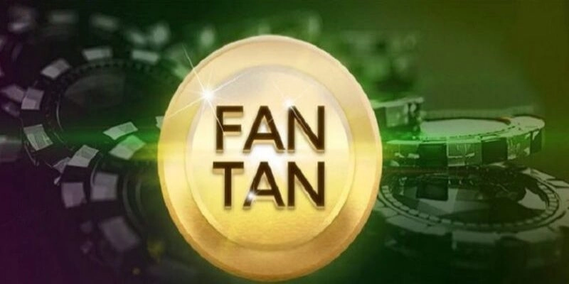 gioi-thieu-tong-quan-ve-fantan